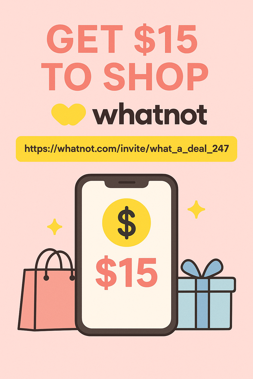 Get $15 to Shop on Whatnot — No Catch, Just Deals!