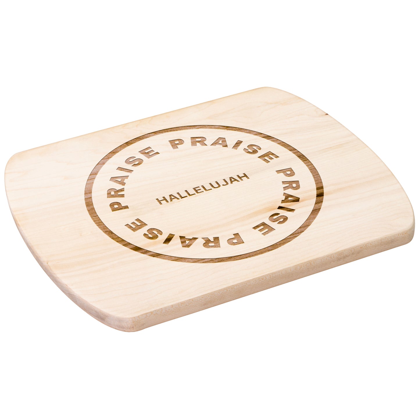 Hallelujah Praise- Cutting Board