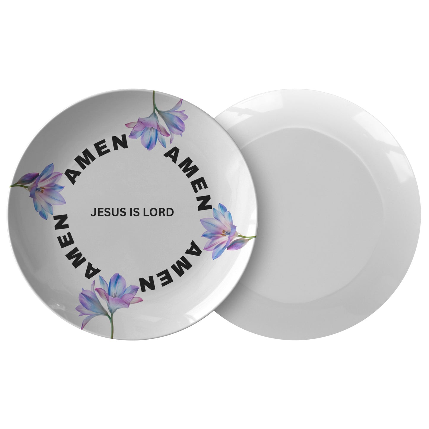 Jesus Is Lord, Amen- Plate