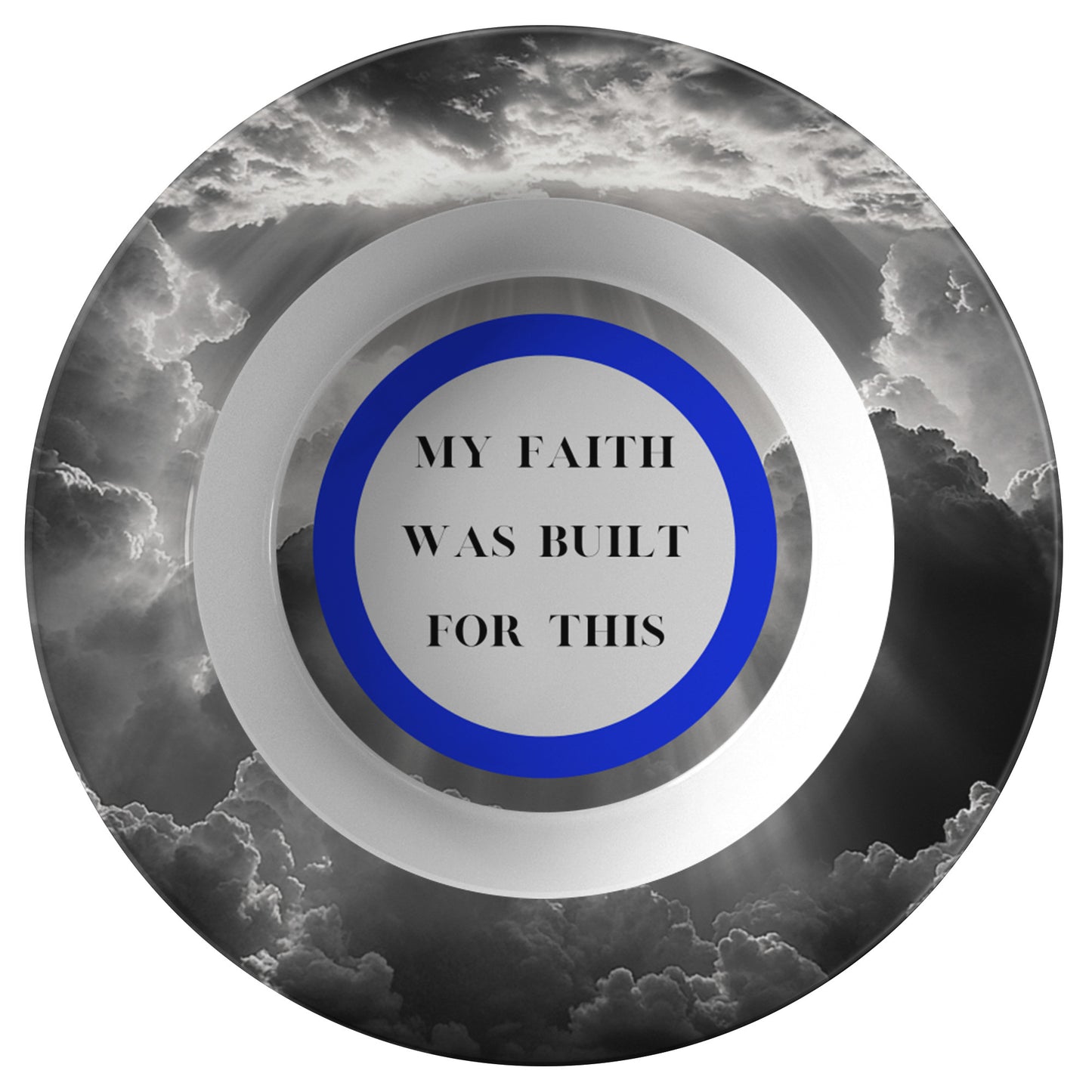 My Faith Was Built For This- Bowl