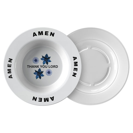 Thank You Lord, Amen- Bowl