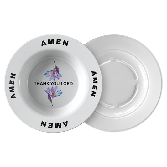 Thank You Lord, Amen- Bowl