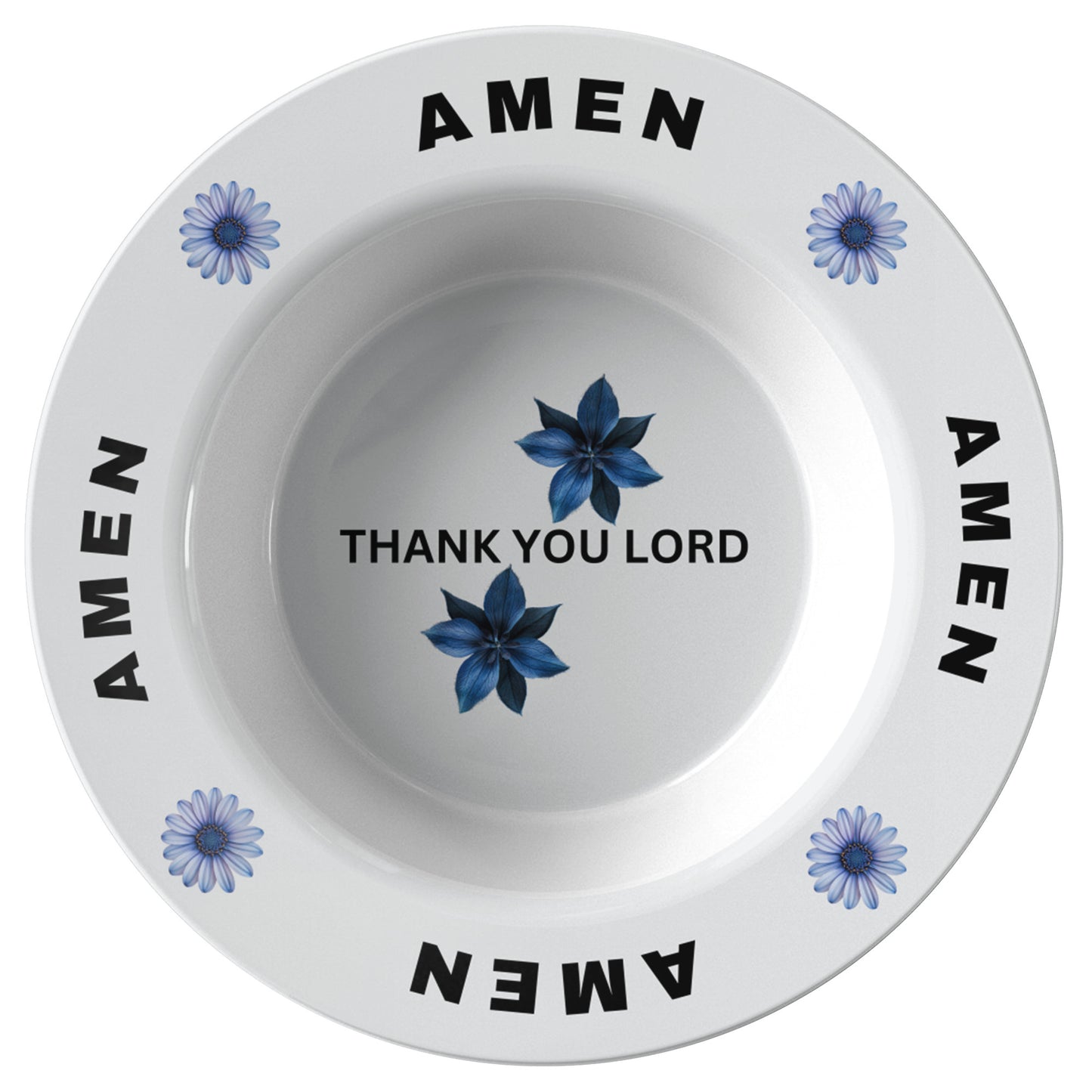 Thank You Lord, Amen- Bowl