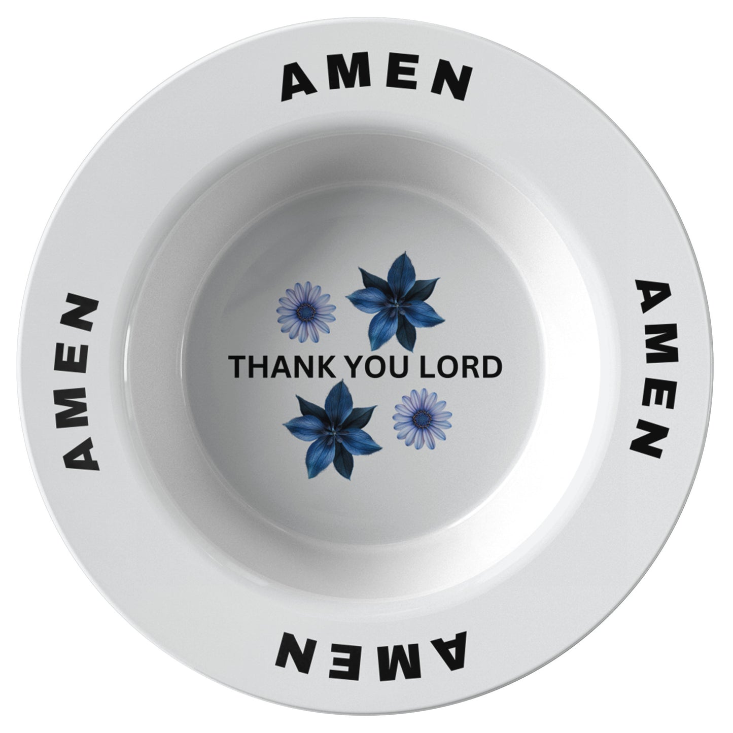 Thank You Lord, Amen- Bowl
