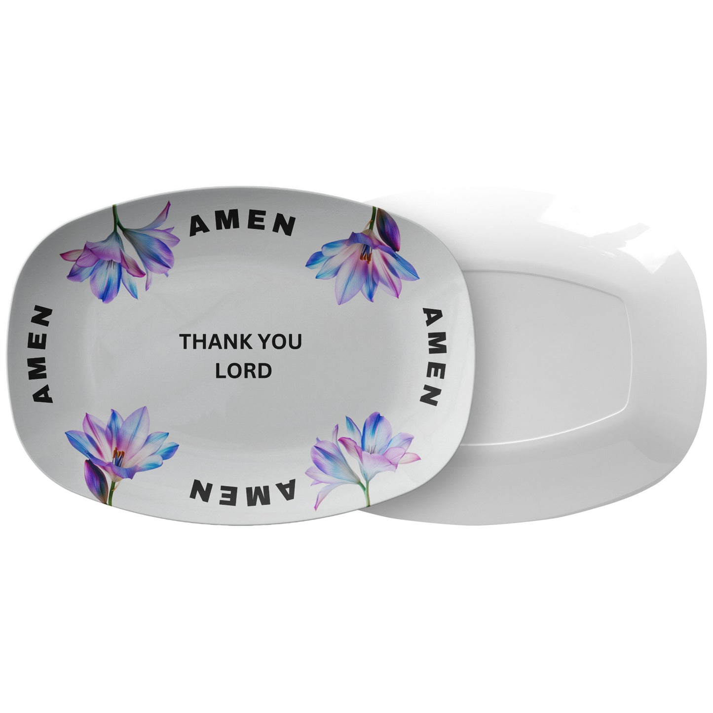 Thank You Lord, Amen- Platter